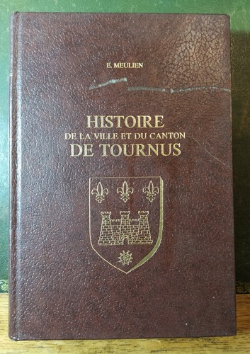 Meulien histoire de la - meulien,