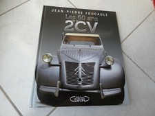 Les 60 ans de la 2CV Jean-Pierre Foucault Michel Lafon Livre