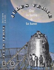 JULES VERNE--DE LA TERRE A LA