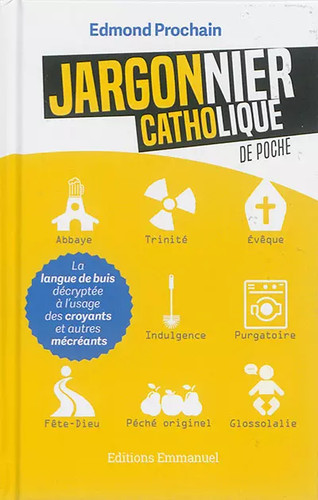Jargonnier catholique - , de