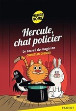 Hercule, chat policier. Le