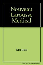 Nouveau Larousse Medical