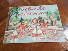 ANCIEN ALBUM BIBICHE ET SES COUSINS PAR BLANCHARD 1949