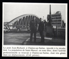 1984  --   CHALONS SUR SAONE LIGNE DE DEMARCATION PONT JEAN RICHARD FERMé  3R287