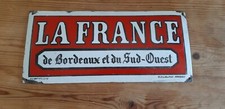 Plaque émaillée La France de Bordeaux et du Sud Ouest