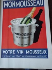 Vin mousseux MONMOUSSEAU à MONTRICHARD + VALISERE  FRANCE ILLUSTRATION 1948 col