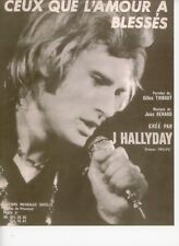 Johnny Hallyday  Partition "Ceux que l'amour à blessé"   R@RE