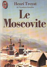 Le Moscovite | Troyat Henri | état bon