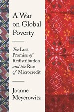 Joanne Meyerowitz A War on Global Poverty (Relié)