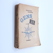 Gens de mer Edouard PEISSON roman Grasset 1942