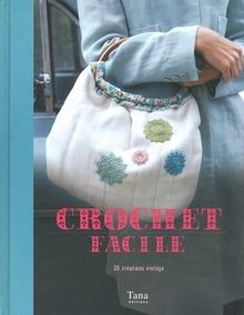 Crochet facile 35 - facile, créations