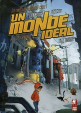 Un monde idéal Tome I : L'usine - Weidong Chen - V2149415