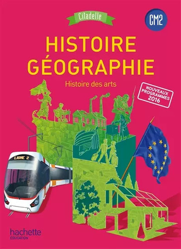 Histoire géographie cm2 - histoire-géographie,