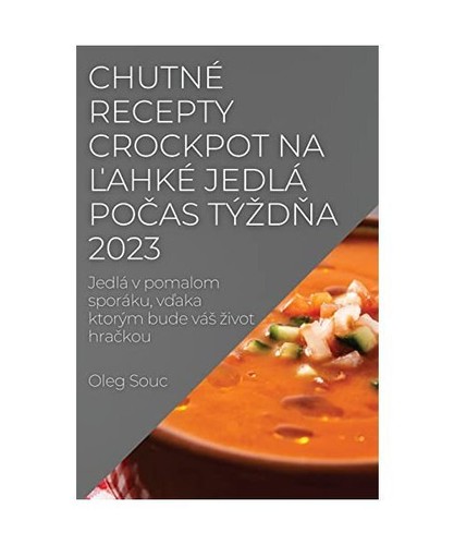 Chutné recepty crockpot - chutné,