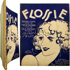 Partition complète chant opérette Flossie 1929 Joseph Szulc Marcel Gerbidon