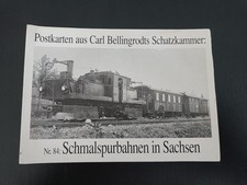 Carl Bellingrodts Schatzkammer: 89 162 Nr. 84: Schmalspurbahnen in Sachsen