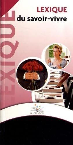 Lexique savoir vivre - lexique, du