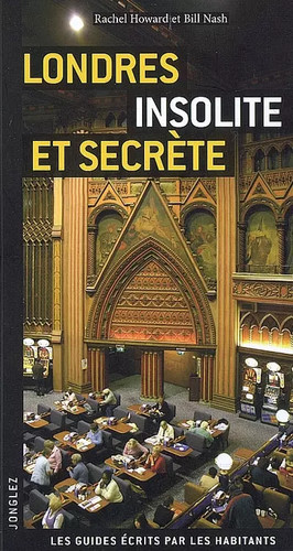 Londres insolite secrte - et,