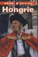 Hongrie : Guide de voyage, Lonely Planet