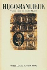 Hugo-banlieue : Victor Hugo en
