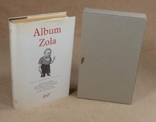 LA PLEIADE : ALBUM ZOLA  /