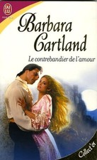 Le contrebandier de l'amour - Cartland, Barbara
