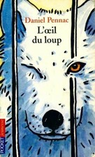 L'oeil du loup - Daniel Pennac