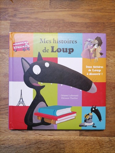 Livre mes histoires - de, loup
