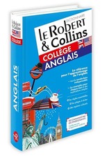 Dictionnaire Le Robert & Collins Collège anglais - Nouvelle édition - Collectif