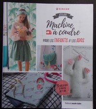 § livre Atelier machine à coudre SINGER - pour les enfants et les ados
