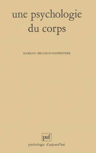 Une psychologie corps - psychologie, du