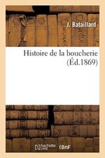 Histoire boucherie - histoire,