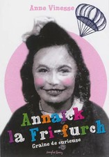 Annaïck la Fri furch, Anne