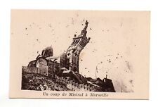 Un coup de mistral à MARSEILLE  ......    (A692)