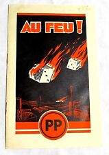 Brochure Au Feu ! Extincteurs "PP" Ets Phillips & Pain à Billancourt  Circa 1931