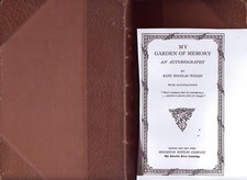 KATE DOUGLAS WIGGIN . MY GARDEN OF MEMORY AN AUTOBIOGRAPHY (en anglais)