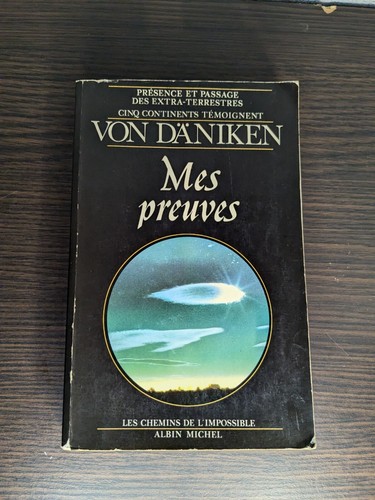 Mes preuves von daniken ovni