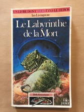 Le Labyrinthe de la Mort – Un Livre Dont Vous Êtes le Héros – LDVELH