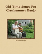 Old Time Songs for Clawhammer