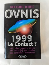 Ovnis 1999 le contact bourret