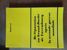 livre  l epuration du grand duche de luxembourg apres la seconde guerre mondiale