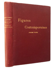 UZANNE Joseph. Figures contemporaines tirées de l’Album Mariani. 1908. Volume 11