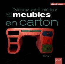 Décorez votre intérieur avec des meubles en carton de Pagi... | Livre | état bon