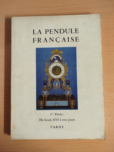 Pendule françaises 2ème - la,