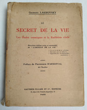 G. Lakhovsky Le SECRET DE LA VIE 1925 Numerote LIVRE Spiritualite Esoterisme YC3