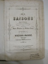 LIVRE DE PARTITION OPERA COMIQUE LES SAISONS MUSIQUE VICTOR MASSE CONSERVATOIRE