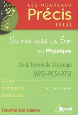 Un pas vers la Sup en Physique : De la terminale à la prépa MPSI-PCSI-PTSI, Mari