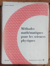 Méthodes mathématiques pour les sciences physiques, Schwartz, 2ème édition