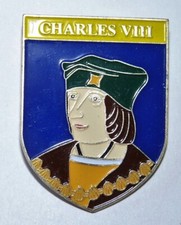 BADGE BROCHE INSIGNE EPINGLE PIN'S PINS ROIS HISTOIRE DE FRANCE CHARLES VIII
