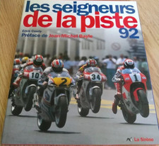Livre Moto GP - Les seigneurs de la piste - 1992 - Très bon état - Rétro GP -